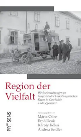 Csire / Deák / Kókai |  Region der Vielfalt | Buch |  Sack Fachmedien