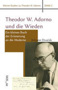 Dvorák / Dvorák |  Theodor W. Adorno und die Wieden | Buch |  Sack Fachmedien