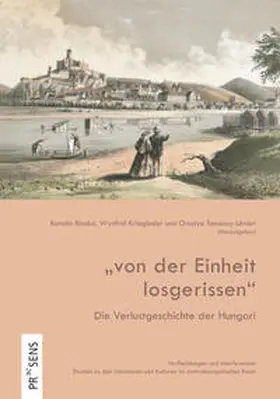 Blaskó / Kriegleder / Tamássy-Lénárt |  "von der Einheit losgerissen" | Buch |  Sack Fachmedien