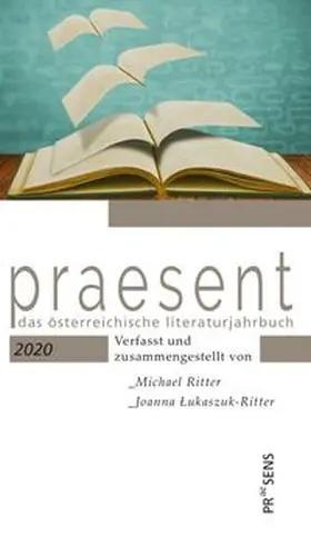 Ritter / Lukaszuk-Ritter |  praesent. Das österreichische Literaturjahrbuch / praesent 2020 | Buch |  Sack Fachmedien