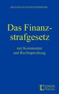 Reger / Hacker / Kneidinger |  Das Finanzstrafgesetz Band I | Buch |  Sack Fachmedien