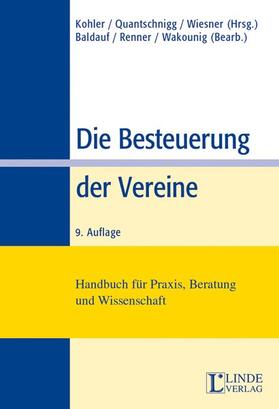 Kohler / Quantschnigg / Wiesner | Die Besteuerung der Vereine | Buch | 978-3-7073-0232-5 | sack.de