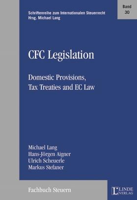 Lang / Aigner / Scheuerle | CFC-Legislation | Buch | 978-3-7073-0589-0 | sack.de
