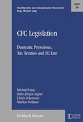 Lang / Aigner / Scheuerle |  CFC-Legislation | Buch |  Sack Fachmedien