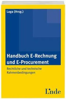 Laga |  Handbuch E-Rechnung und E-Procurement | Buch |  Sack Fachmedien