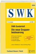 Mühlehner / Zöchling |  Die neue Gruppenbesteuerung | Buch |  Sack Fachmedien