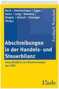 Bertl / Eberhartinger / Egger |  Abschreibungen in der Handels- und Steuerbilanz | Buch |  Sack Fachmedien