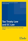 Lang / Schuch / Staringer |  Tax Treaty Law and EC Law | Buch |  Sack Fachmedien