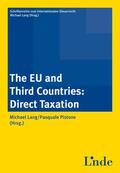 Lang / Pistone |  The EU and Third Countries: Direct Taxation | Buch |  Sack Fachmedien