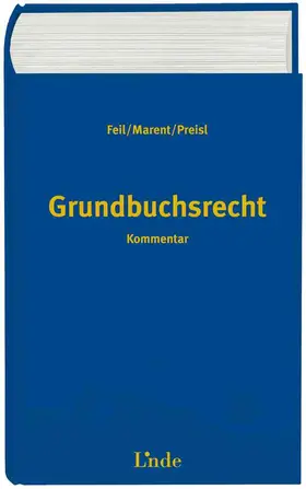 Feil / Marent / Preisl |  Grundbuchsrecht | Buch |  Sack Fachmedien