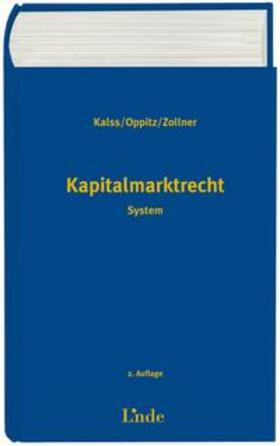 Kalss / Oppitz / Zollner |  Kapitalmarktrecht | Buch |  Sack Fachmedien