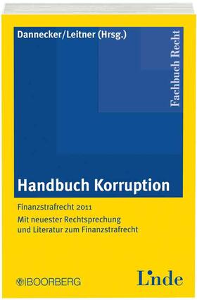 Dannecker / Leitner | Handbuch Korruption | Buch | 978-3-7073-2092-3 | sack.de