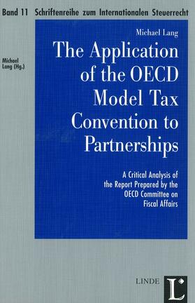 Lang | The Application of the OECD Model Tax Convention to Partnerships | Buch | 978-3-7073-2989-6 | sack.de