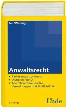 Feil / Wennig |  Anwaltsrecht | Buch |  Sack Fachmedien