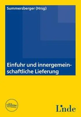 Summersberger |  Einfuhr und innergemeinschaftliche Lieferung | Buch |  Sack Fachmedien