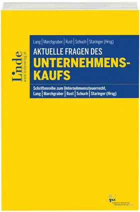 Lang / Marchgraber / Rust |  Aktuelle Fragen des Unternehmenskaufs | Buch |  Sack Fachmedien