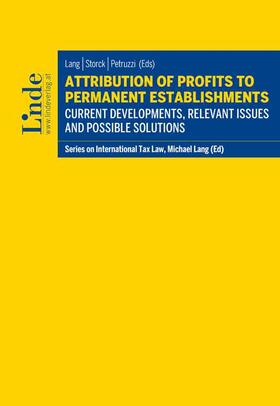 Lang / Storck / Petruzzi | Attribution of Profits to Permanent Establishments | Buch | 978-3-7073-3313-8 | sack.de