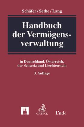 Schäfer / Sethe / Lang | Handbuch der Vermögensverwaltung | Buch | 978-3-7073-3334-3 | sack.de