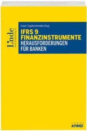 Aschauer / Börstler / Gaber | IFRS 9 Finanzinstrumente - Herausforderungen für Banken | Buch | sack.de