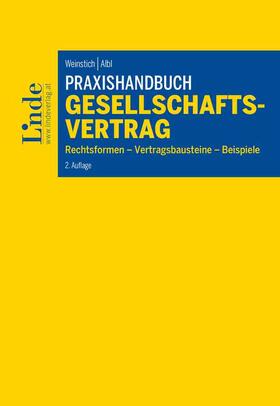 Weinstich / Albl | Praxishandbuch Gesellschaftsvertrag | Buch | 978-3-7073-3388-6 | sack.de