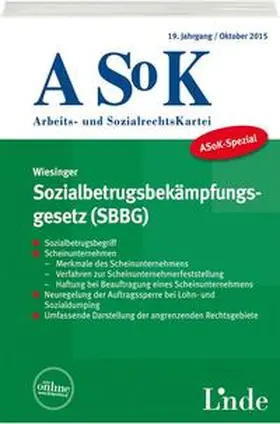Wiesinger |  ASoK-Spezial Sozialbetrugsbekämpfungsgesetz (SBBG) | Buch |  Sack Fachmedien
