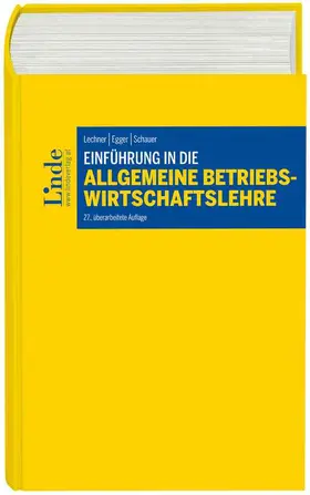 Egger / Schauer |  Einführung in die Allgemeine Betriebswirtschaftslehre | Buch |  Sack Fachmedien