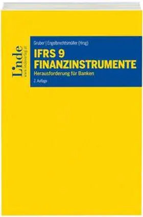 Aschauer / Börstler / Gaber |  IFRS 9 Finanzinstrumente | Buch |  Sack Fachmedien