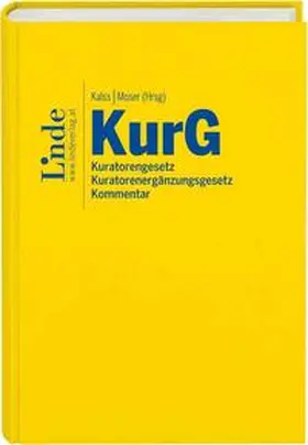 Kalss / Moser |  Kuratorengesetz | Buch |  Sack Fachmedien