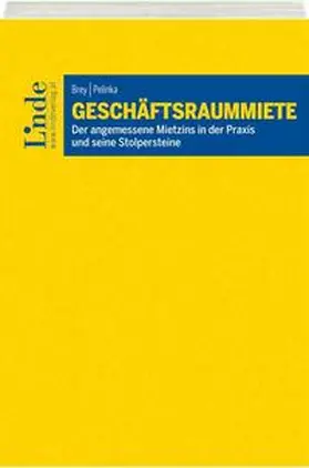 Pelinka / Brey |  Geschäftsraummiete | Buch |  Sack Fachmedien