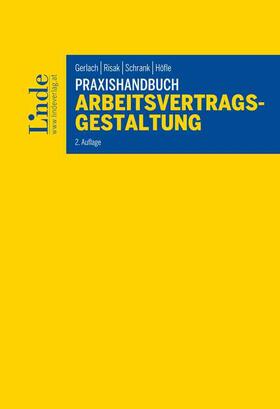 Gerlach / Risak / Schrank |  Praxishandbuch Arbeitsvertragsgestaltung | Buch |  Sack Fachmedien