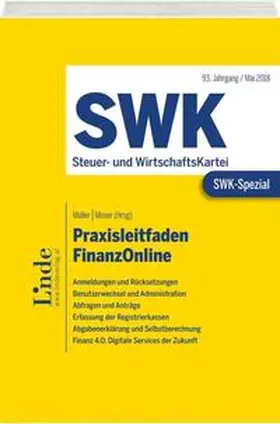 Müller / Moser |  SWK-Spezial Praxisleitfaden FinanzOnline | Buch |  Sack Fachmedien