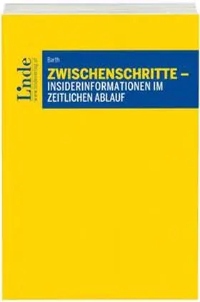 Barth |  Zwischenschritte - Insider-Informationen im zeitlichen Ablauf | Buch |  Sack Fachmedien