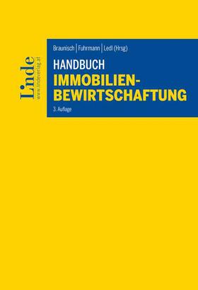 Altmann / Braunisch / Berloffa | Handbuch Immobilienbewirtschaftung | Buch | 978-3-7073-3913-0 | sack.de