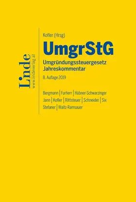 Bergmann / Furherr / Hübner-Schwarzinger |  UmgrStG | Umgründungssteuergesetz 2019 | Buch |  Sack Fachmedien