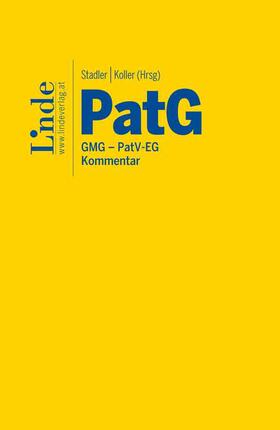 Stadler / Adocker / Koller | PatG | Patentgesetz | Buch | sack.de