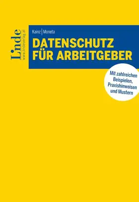 Kainz / Moneta |  Datenschutz für Arbeitgeber | Buch |  Sack Fachmedien
