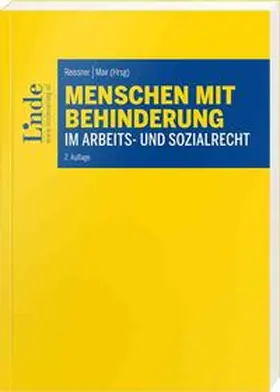 Reissner / Mair |  Menschen mit Behinderung im Arbeits- und Sozialrecht | Buch |  Sack Fachmedien