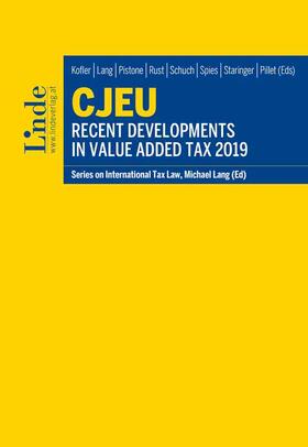 Kofler / Lang / Pistone | CJEU - Recent Developments in Value Added Tax 2019 | Buch | sack.de