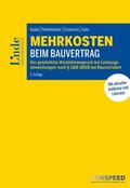 Kodek / Plettenbacher / Draskovits |  Mehrkosten beim Bauvertrag | Buch |  Sack Fachmedien
