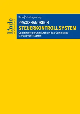 Bogner / Brandl / Damjanovic |  Praxishandbuch Steuerkontrollsystem | Buch |  Sack Fachmedien
