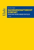 Kerschner / Wagner |  Nachbarschaftsrecht kompakt | Buch |  Sack Fachmedien