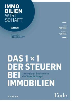 Portele / Rollett | Das 1 x 1 der Steuern bei Immobilien | Buch | 978-3-7073-4408-0 | sack.de