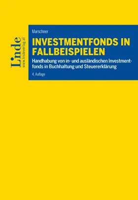 Marschner |  Investmentfonds in Fallbeispielen | Buch |  Sack Fachmedien