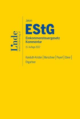 Kanduth-Kristen / Marschner / Peyerl | Jakom EStG | Einkommensteuergesetz 2022 | Buch | 978-3-7073-4422-6 | sack.de