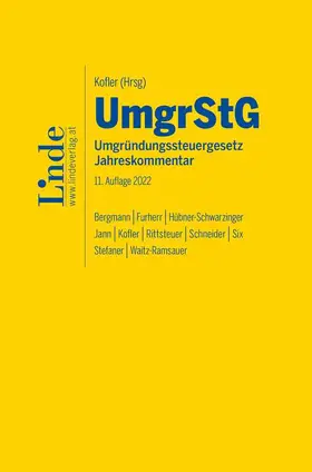 Bergmann / Furherr / Hübner-Schwarzinger | UmgrStG | Umgründungssteuergesetz 2022 | Buch | 978-3-7073-4434-9 | sack.de
