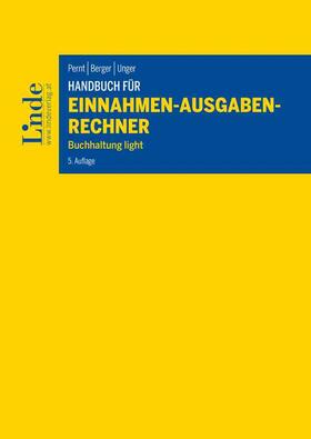Pernt / Berger / Unger | Handbuch für Einnahmen-Ausgaben-Rechner | Buch | 978-3-7073-4444-8 | sack.de