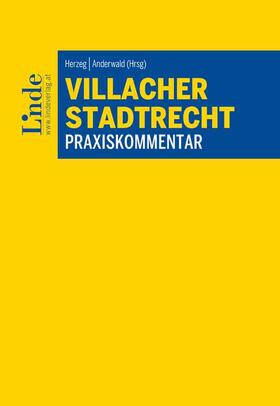 Anderwald / Burgstaller / Chmelar | Villacher Stadtrecht | Buch | 978-3-7073-4501-8 | sack.de