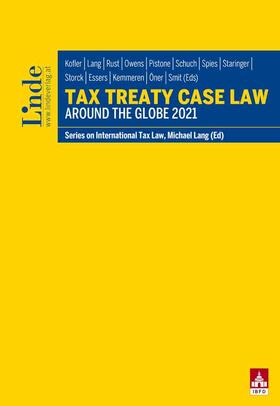 Kofler / Kemmeren / Lang | Tax Treaty Case Law around the Globe 2021 | Buch | 978-3-7073-4547-6 | sack.de