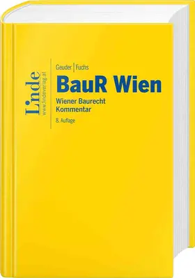 Geuder / Fuchs |  BauR Wien | Wiener Baurecht | Buch |  Sack Fachmedien