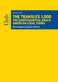 Heidinger / Riedl |  The Translex 1,000 - The Quintessential Anglo-American Legal Terms | Buch |  Sack Fachmedien